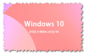 Windows 10 21H2 (19044.1415) V1 64位 专业版 GHO纯净版系统下载